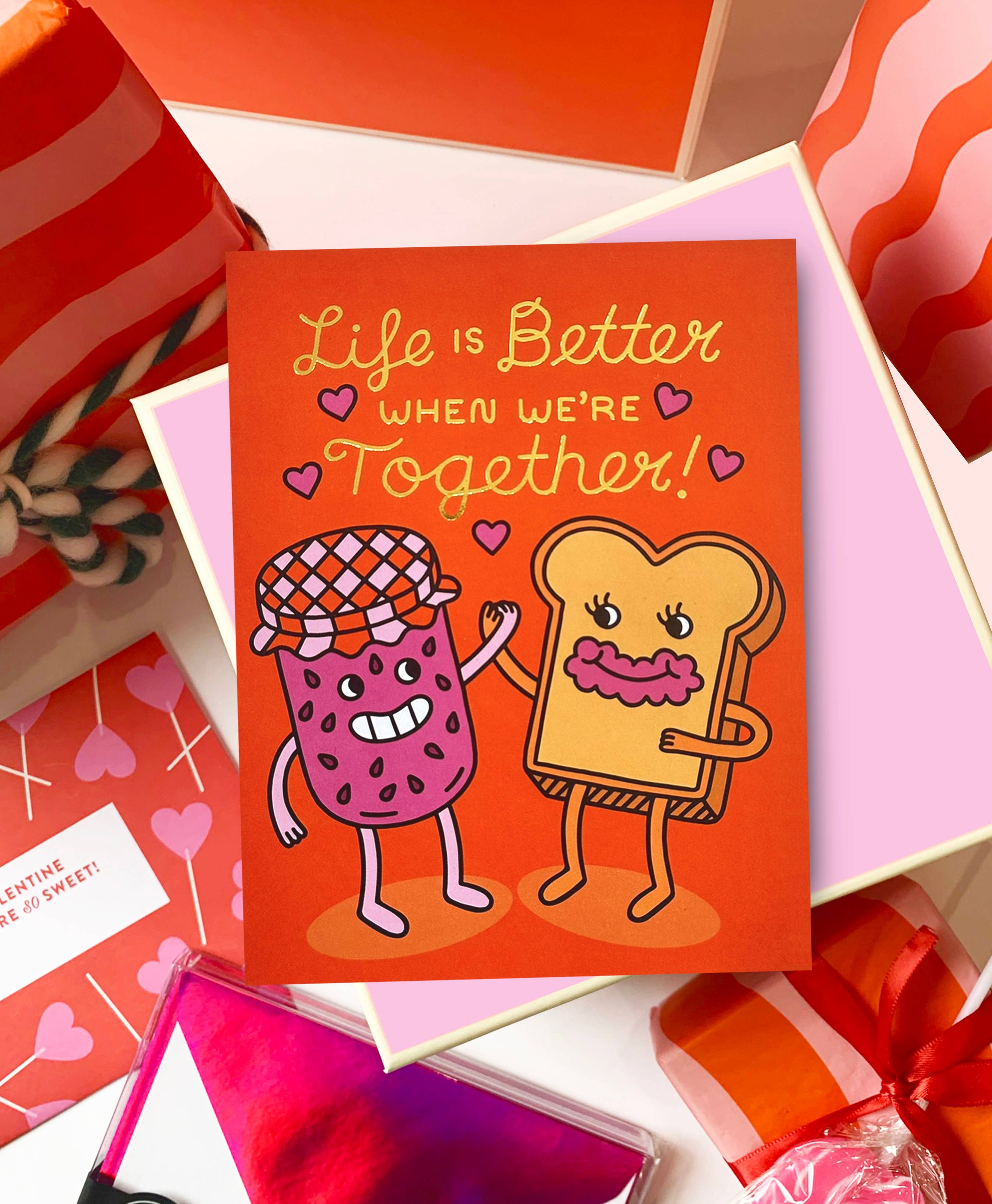 Life Is Better Toast & Jam Love Card