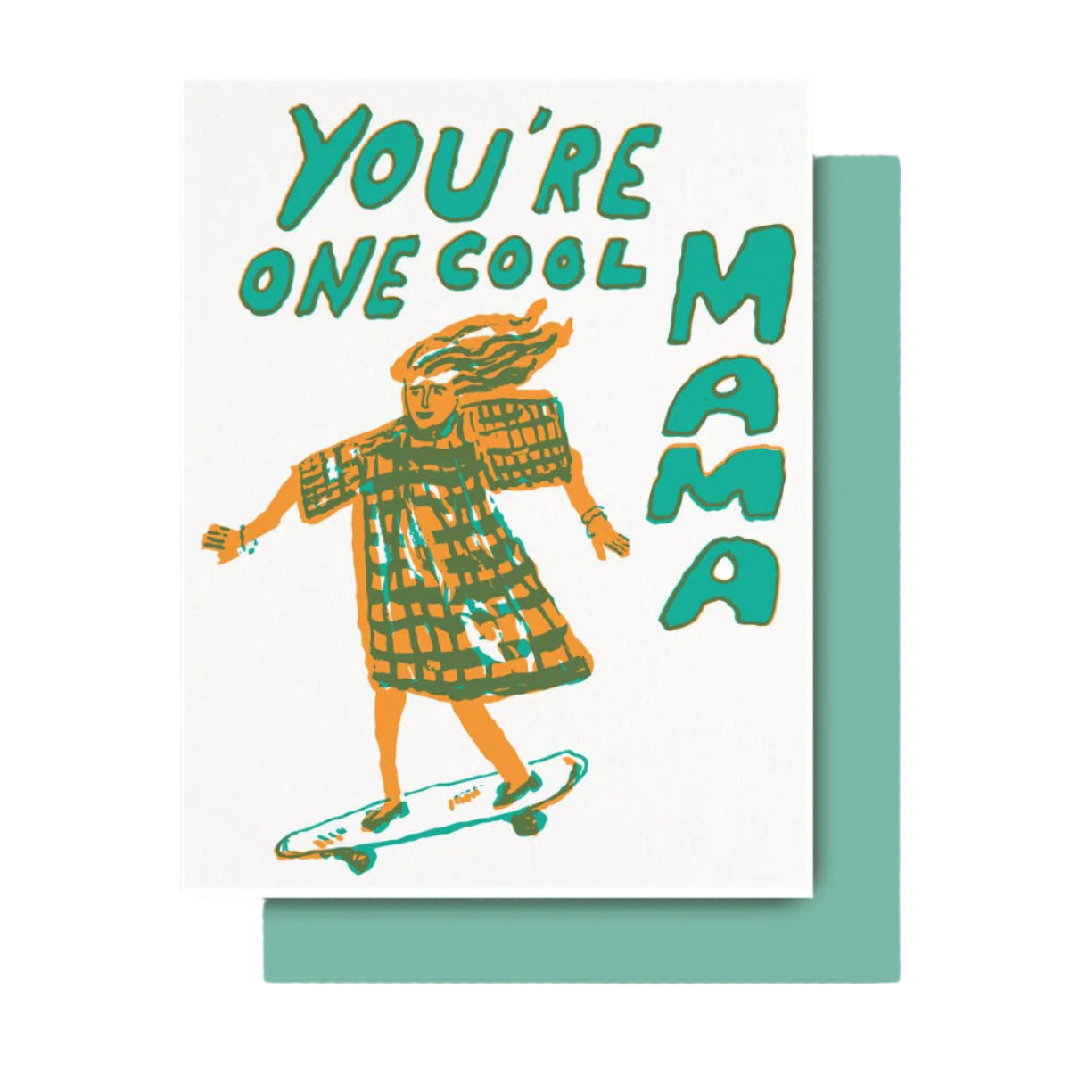 Fun card with a mom riding a skateboard "You're one cool mama" in playful text, blank inside.